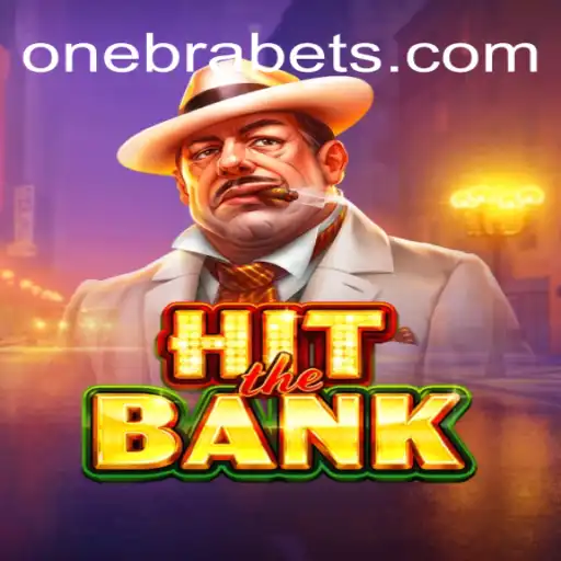 Descubra a Emoção do Jogo 'HitTheBank' e a Estratégia 'Onebra'